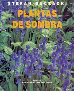 PLANTAS DE SOMBRA | 9788487756450 | Llibreria Aqualata | Comprar libros en catalán y castellano online | Comprar libros Igualada
