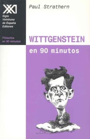 WITTGENSTEIN EN 90 MINUTOS (FIL. EN 90 MINUTOS) | 9788432309809 | STRATHERN, PAUL | Llibreria Aqualata | Comprar libros en catalán y castellano online | Comprar libros Igualada
