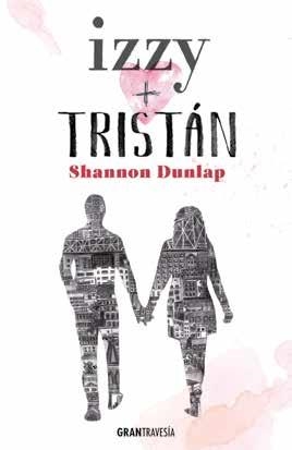 IZZY + TRISTÁN | 9788494841460 | DUNLAP, SHANNON | Llibreria Aqualata | Comprar llibres en català i castellà online | Comprar llibres Igualada
