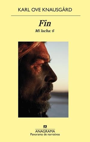 FIN (MI LUCHA 6) | 9788433980342 | KNAUSGÅRD, KARL OVE | Llibreria Aqualata | Comprar libros en catalán y castellano online | Comprar libros Igualada
