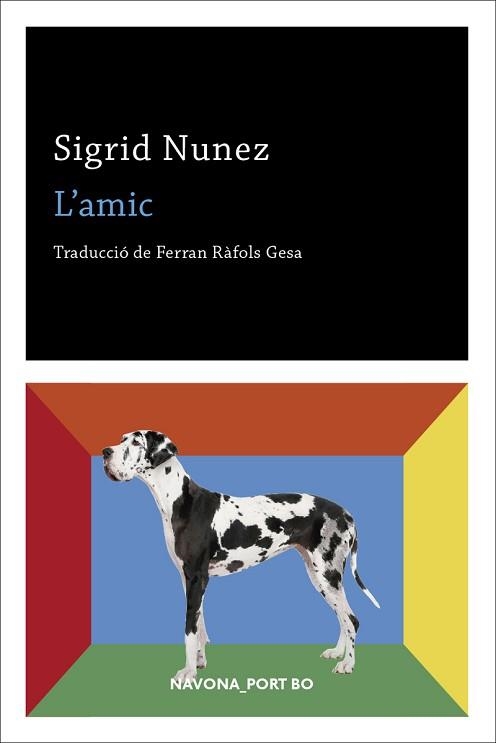AMIC, L' | 9788417181949 | NUNEZ, SIGRID | Llibreria Aqualata | Comprar libros en catalán y castellano online | Comprar libros Igualada