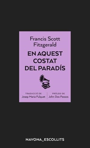 EN AQUEST COSTAT DEL PARADÍS | 9788417181956 | SCOTT FITZGERALD, FRANCIS | Llibreria Aqualata | Comprar libros en catalán y castellano online | Comprar libros Igualada