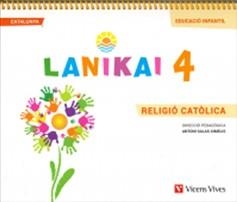 LANIKAI P4. EDUCACIÓ INFANTIL. RELIGIÓ CATÒLICA | 9788468256825 | AA.VV. | Llibreria Aqualata | Comprar libros en catalán y castellano online | Comprar libros Igualada