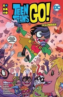 TEEN TITANS GO! VOL. 3 | 9788417908164 | FISCH, SHOLLY / WOLFRAM, AMY | Llibreria Aqualata | Comprar libros en catalán y castellano online | Comprar libros Igualada