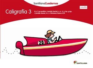 CALIGRAFIA 3  PAUTA SANTILLANA CUADERNOS | 9788468012117 | AA.VV. | Llibreria Aqualata | Comprar libros en catalán y castellano online | Comprar libros Igualada