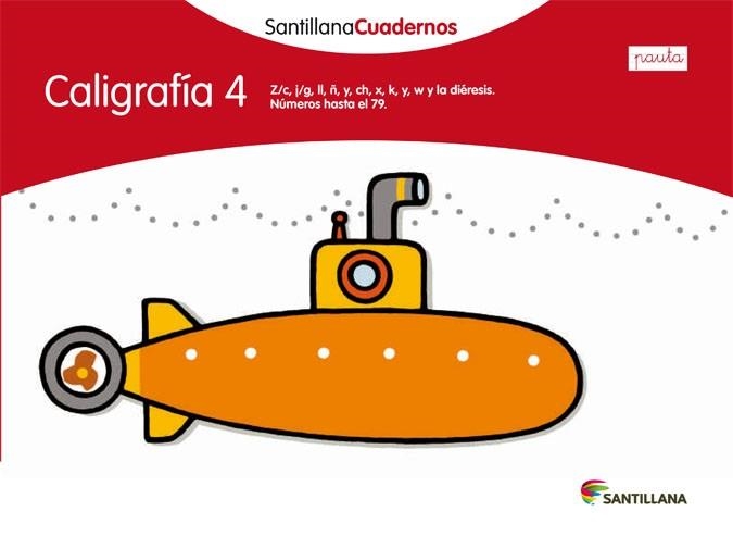 CALIGRAFIA 4 PAUTA SANTILLANA CUADERNOS | 9788468012124 | AA.VV. | Llibreria Aqualata | Comprar llibres en català i castellà online | Comprar llibres Igualada