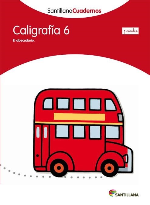 CALIGRAFÍA 6 PAUTA SANTILLANA CUADERNOS | 9788468012148 | AA.VV. | Llibreria Aqualata | Comprar libros en catalán y castellano online | Comprar libros Igualada