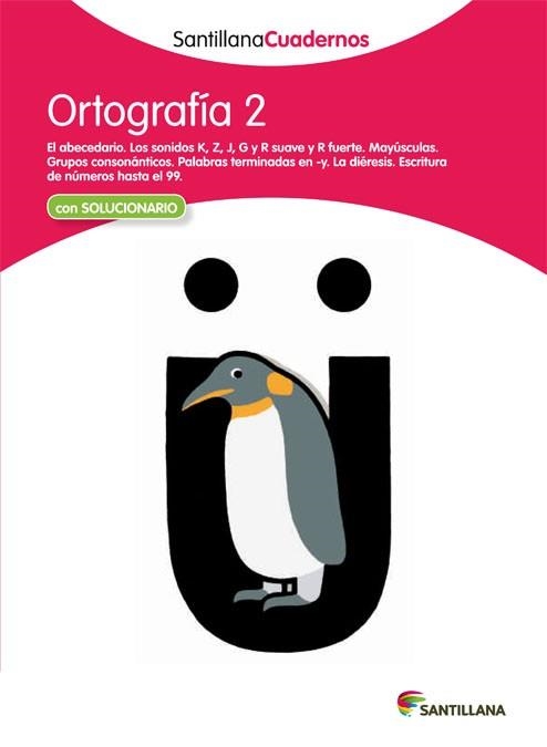 ORTOGRAFIA 2 SANTILLANA CUADERNOS | 9788468012216 | AA.VV. | Llibreria Aqualata | Comprar llibres en català i castellà online | Comprar llibres Igualada