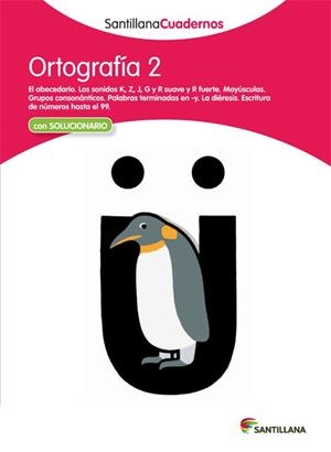 ORTOGRAFIA 2 SANTILLANA CUADERNOS | 9788468012216 | AA.VV. | Llibreria Aqualata | Comprar libros en catalán y castellano online | Comprar libros Igualada