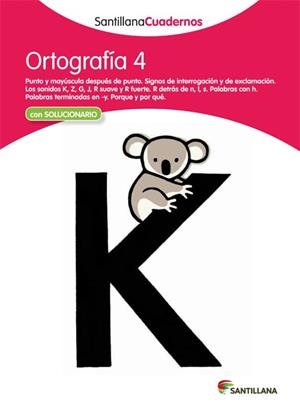 ORTOGRAFIA 4 SANTILLANA CUADERNOS | 9788468012230 | AA.VV. | Llibreria Aqualata | Comprar libros en catalán y castellano online | Comprar libros Igualada