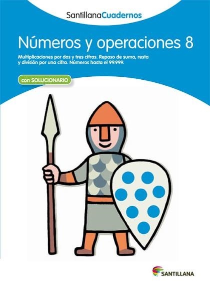 NÚMEROS Y OPERACIONES 8 SANTILLANA CUADERNOS | 9788468012346 | AA.VV. | Llibreria Aqualata | Comprar llibres en català i castellà online | Comprar llibres Igualada