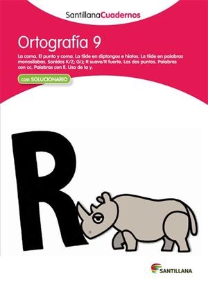 ORTOGRAFIA 9 SANTILLANA CUADERNOS | 9788468012988 | AA.VV. | Llibreria Aqualata | Comprar libros en catalán y castellano online | Comprar libros Igualada