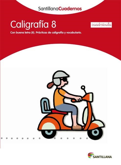 CALIGRAFIA 8 CUADRICULA SANTILLANA CUADERNOS | 9788468013572 | AA.VV. | Llibreria Aqualata | Comprar llibres en català i castellà online | Comprar llibres Igualada