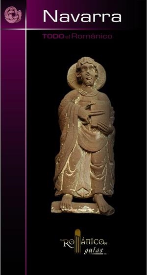 TODO EL ROMÁNICO DE NAVARRA | 9788415072904 | MARTÍNEZ ÁLAVA, CARLOS J. | Llibreria Aqualata | Comprar llibres en català i castellà online | Comprar llibres Igualada