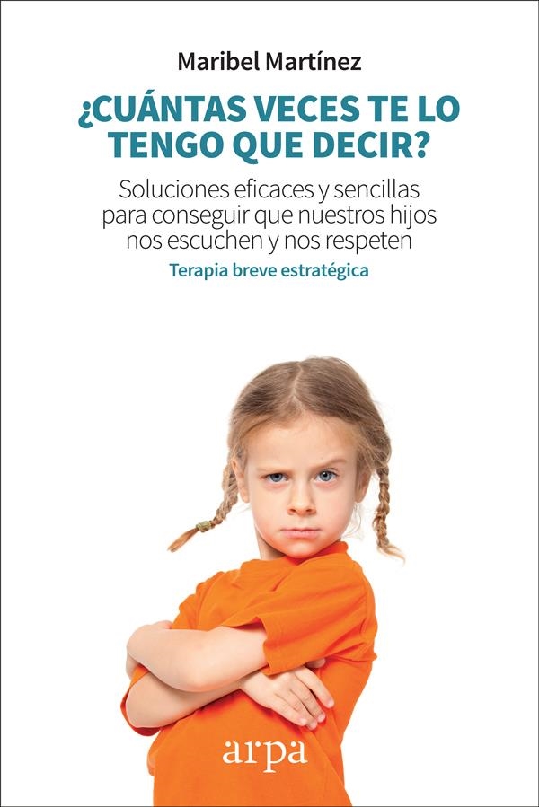 CUÁNTAS VECES TE LO TENGO QUE DECIR? | 9788417623128 | MARTÍNEZ DOMÍNGUEZ, MARIBEL | Llibreria Aqualata | Comprar llibres en català i castellà online | Comprar llibres Igualada