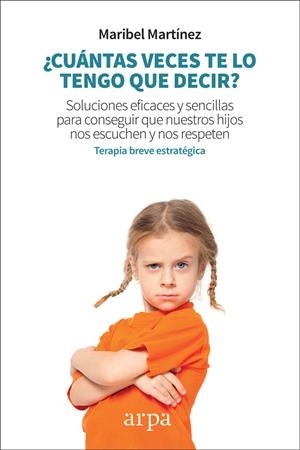 CUÁNTAS VECES TE LO TENGO QUE DECIR? | 9788417623128 | MARTÍNEZ DOMÍNGUEZ, MARIBEL | Llibreria Aqualata | Comprar llibres en català i castellà online | Comprar llibres Igualada
