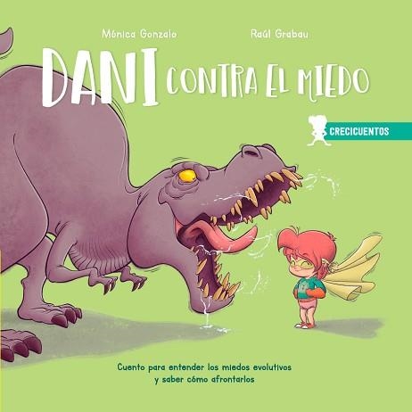 DANI CONTRA EL MIEDO | 9788426726674 | GONZALO, MONICA/GRABAU, RAÚL | Llibreria Aqualata | Comprar libros en catalán y castellano online | Comprar libros Igualada