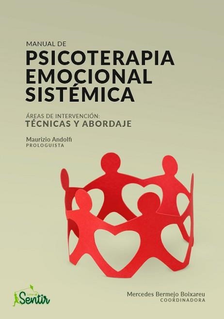 MANUAL DE PSICOTERAPIA EMOCIONAL SISTÉMICA | 9788426726988 | BERMEJO BOIXAREU, MERCEDES | Llibreria Aqualata | Comprar libros en catalán y castellano online | Comprar libros Igualada