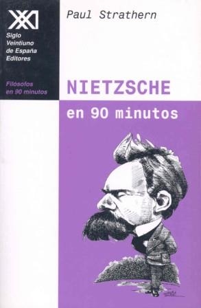 NIETZSCHE EN 90 MINUTOS (FILOSOFOS EN 90 MINUTOS) | 9788432309892 | STRATHERN, PAUL | Llibreria Aqualata | Comprar libros en catalán y castellano online | Comprar libros Igualada