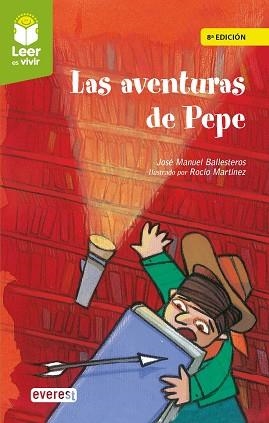 AVENTURAS DE PEPE, LAS | 9788428342957 | BALLESTEROS PASTOR, JOSÉ MANUEL | Llibreria Aqualata | Comprar libros en catalán y castellano online | Comprar libros Igualada