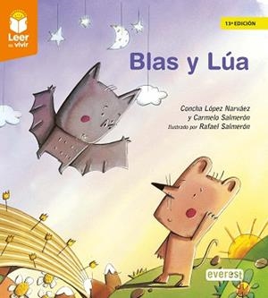 BLAS Y LÚA | 9788428342964 | LÓPEZ NARVÁEZ, CONCEPCIÓN/SALMERÓN GARCÉS, CARMELO | Llibreria Aqualata | Comprar libros en catalán y castellano online | Comprar libros Igualada