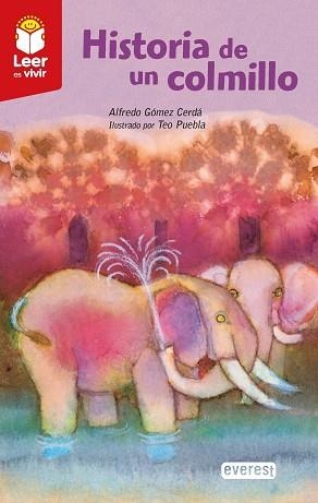 HISTORIA DE UN COLMILLO | 9788428342926 | GÓMEZ CERDÁ, ALFREDO | Llibreria Aqualata | Comprar llibres en català i castellà online | Comprar llibres Igualada