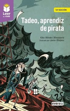 TADEO, APRENDIZ DE PIRATA | 9788428343060 | MÉNDEZ MONASTERIO, KIKO | Llibreria Aqualata | Comprar libros en catalán y castellano online | Comprar libros Igualada