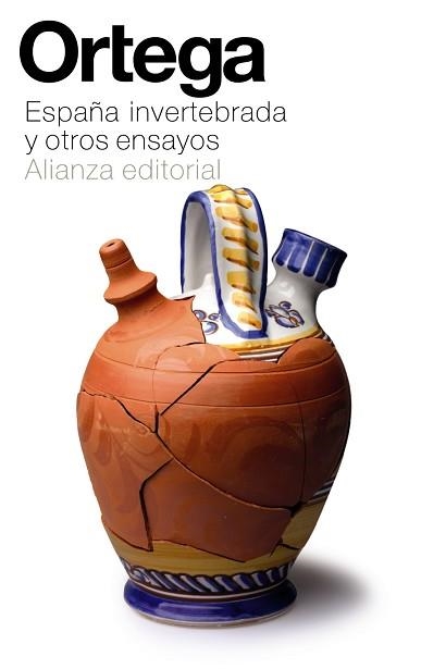 ESPAÑA INVERTEBRADA Y OTROS ENSAYOS | 9788420686080 | ORTEGA Y GASSET, JOSÉ | Llibreria Aqualata | Comprar libros en catalán y castellano online | Comprar libros Igualada