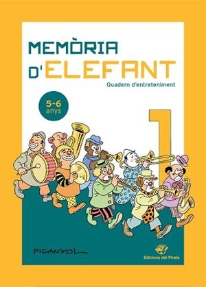 MEMÒRIA D'ELEFANT 1 (5 - 6 ANYS) | 9788417207182 | MARTÍNEZ PICANYOL, JOSEP LLUÍS | Llibreria Aqualata | Comprar libros en catalán y castellano online | Comprar libros Igualada