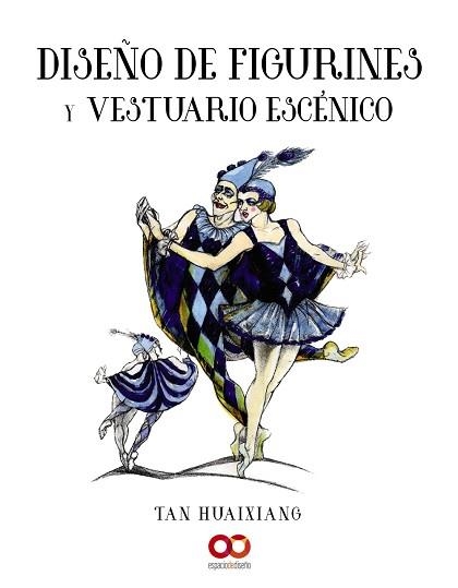 DISEÑO DE FIGURINES Y VESTUARIO ESCÉNICO | 9788441541177 | HUAIXIANG, TAN | Llibreria Aqualata | Comprar libros en catalán y castellano online | Comprar libros Igualada