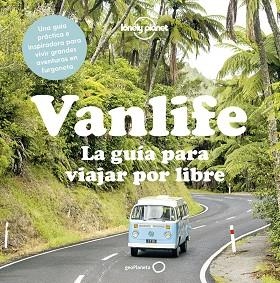 VANLIFE. LA GUÍA PARA VIAJAR POR LIBRE | 9788408204503 | AA. VV. | Llibreria Aqualata | Comprar libros en catalán y castellano online | Comprar libros Igualada