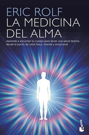 MEDICINA DEL ALMA, LA | 9788408210023 | ROLF, ERIC | Llibreria Aqualata | Comprar libros en catalán y castellano online | Comprar libros Igualada