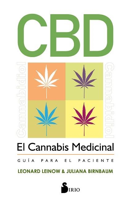 CBD. EL CANNABIS MEDICINAL | 9788417399900 | LEINOW, LEONARD / BIRNBAUM, JULIANA | Llibreria Aqualata | Comprar libros en catalán y castellano online | Comprar libros Igualada