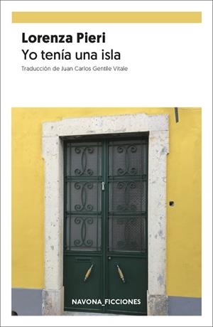 YO TENÍA UNA ISLA | 9788417978013 | PIERI, LORENZA | Llibreria Aqualata | Comprar libros en catalán y castellano online | Comprar libros Igualada