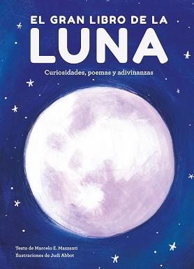 GRAN LIBRO DE LA LUNA, EL | 9788417761219 | AA, VV | Llibreria Aqualata | Comprar libros en catalán y castellano online | Comprar libros Igualada
