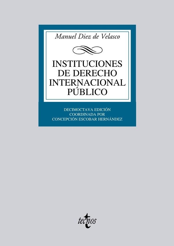 INSTITUCIONES DE DERECHO INTERNACIONAL PÚBLICO | 9788430953417 | DIEZ DE VELASCO, MANUEL | Llibreria Aqualata | Comprar libros en catalán y castellano online | Comprar libros Igualada