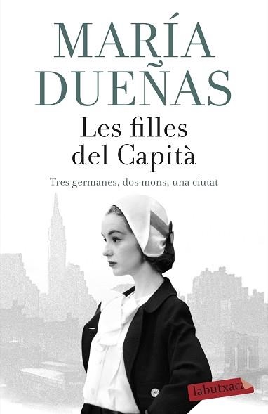 FILLES DEL CAPITÀ, LES | 9788417420789 | DUEÑAS, MARÍA | Llibreria Aqualata | Comprar llibres en català i castellà online | Comprar llibres Igualada