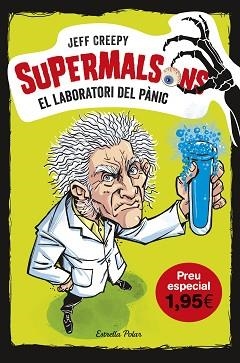LABORATORI DEL PÀNIC, EL. EDICIÓ ESPECIAL 1,95 | 9788491378334 | CREEPY, JEFF | Llibreria Aqualata | Comprar llibres en català i castellà online | Comprar llibres Igualada