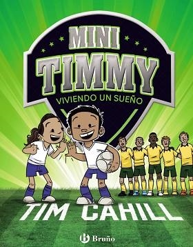 MINI TIMMY - VIVIENDO UN SUEÑO | 9788469624623 | CAHILL, TIM | Llibreria Aqualata | Comprar libros en catalán y castellano online | Comprar libros Igualada