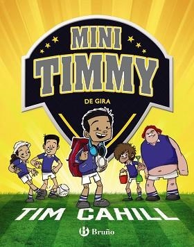 MINI TIMMY - DE GIRA | 9788469626368 | CAHILL, TIM | Llibreria Aqualata | Comprar libros en catalán y castellano online | Comprar libros Igualada