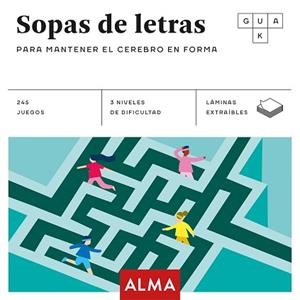 SOPAS DE LETRAS PARA MANTENER EL CEREBRO EN FORMA | 9788417430665 | VV.AA. | Llibreria Aqualata | Comprar libros en catalán y castellano online | Comprar libros Igualada