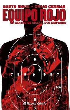 EQUIPO ROJO 2 | 9788491736202 | ENNIS, GARTH / CERMAK, CRAIG | Llibreria Aqualata | Comprar libros en catalán y castellano online | Comprar libros Igualada
