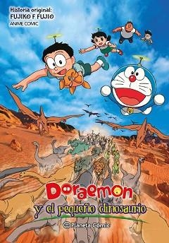 DORAEMON Y EL PEQUEÑO DINOSAURIO | 9788491736707 | FUJIO, FUJIKO F. | Llibreria Aqualata | Comprar libros en catalán y castellano online | Comprar libros Igualada