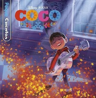 COCO. PEQUECUENTOS | 9788417529314 | DISNEY | Llibreria Aqualata | Comprar libros en catalán y castellano online | Comprar libros Igualada