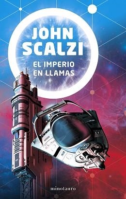 IMPERIO EN LLAMAS, EL | 9788445006252 | SCALZI, JOHN | Llibreria Aqualata | Comprar libros en catalán y castellano online | Comprar libros Igualada
