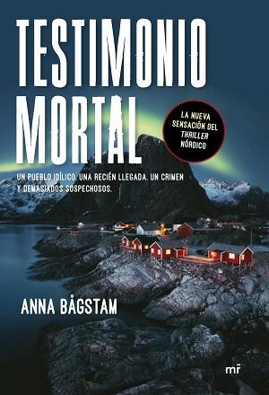 TESTIMONIO MORTAL | 9788427045989 | BÅGSTAM, ANNA | Llibreria Aqualata | Comprar libros en catalán y castellano online | Comprar libros Igualada