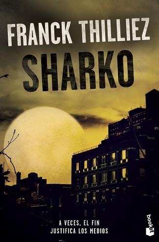 SHARKO | 9788408213628 | THILLIEZ, FRANCK | Llibreria Aqualata | Comprar libros en catalán y castellano online | Comprar libros Igualada