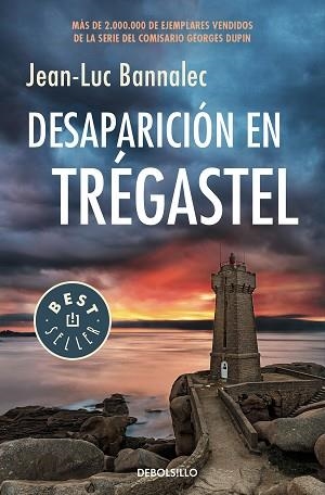 DESAPARICIÓN EN TRÉGASTEL (COMISARIO DUPIN 6) | 9788466347709 | BANNALEC, JEAN-LUC | Llibreria Aqualata | Comprar libros en catalán y castellano online | Comprar libros Igualada