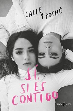 SÍ, SI ES CONTIGO | 9788401024115 | CALLE , /POCHÉ, | Llibreria Aqualata | Comprar llibres en català i castellà online | Comprar llibres Igualada