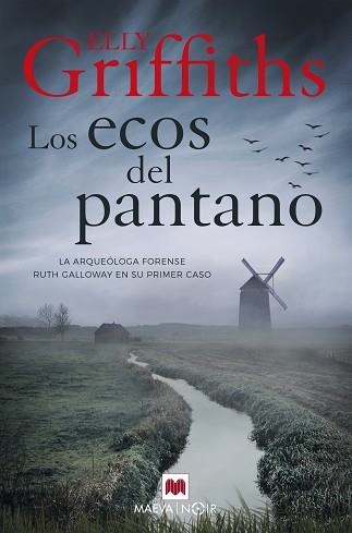 ECOS DEL PANTANO, LOS | 9788417708221 | GRIFFITHS, ELLY | Llibreria Aqualata | Comprar libros en catalán y castellano online | Comprar libros Igualada